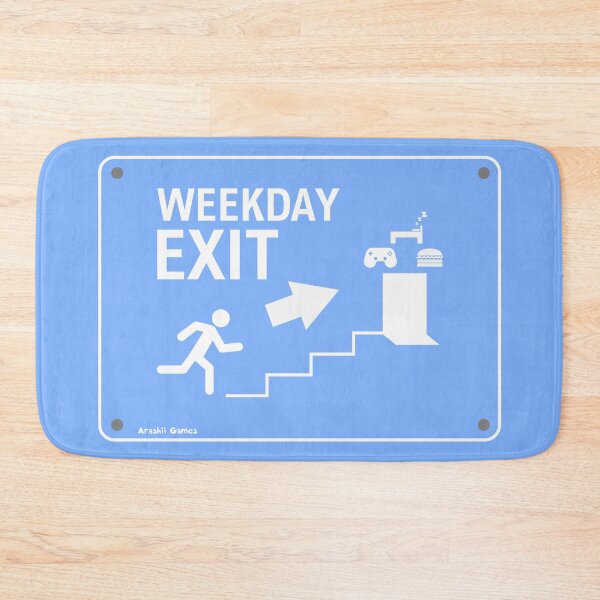 Item preview, Weekday Exit Sign designed and sold by ArashiiGames.
