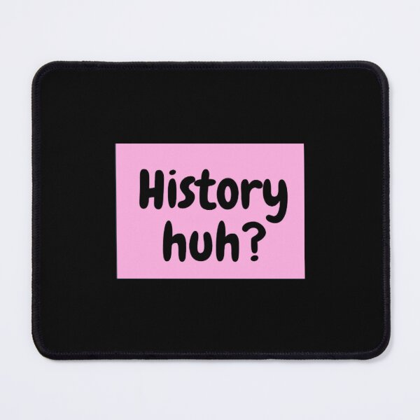 Item preview, History huh Active  designed and sold by Heathdobbs.