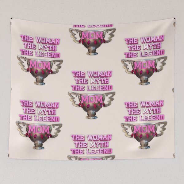 Item preview, The Woman The myth The Legend mom designed and sold by EbitsuBoy.