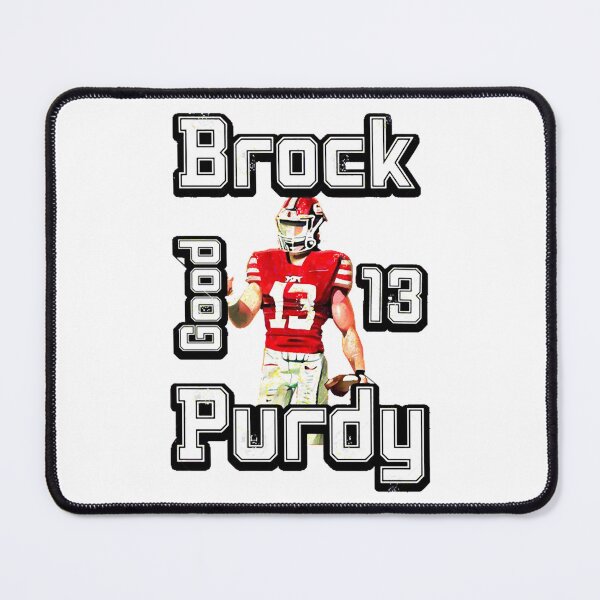 Item preview, brock purdy good designed and sold by ShopArtMcfarla.