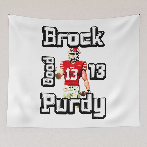Item preview, brock purdy good designed and sold by ShopArtMcfarla.