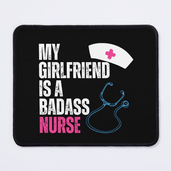 Item preview, My Girlfriend Is A Nurse Funny Quote designed and sold by sleekartist.