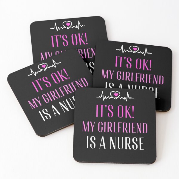 Item preview, My Girlfriend Is a Nurse Boyfriend Humor designed and sold by sleekartist.