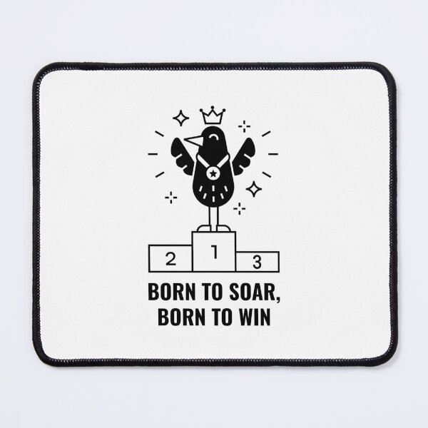 Item preview, Bird Winner: Born To Soar, Born to Win designed and sold by deerydeer.