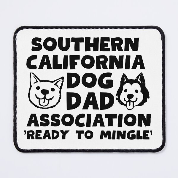 Item preview, Southern California Dog Dad Association designed and sold by Flexteeshirt.