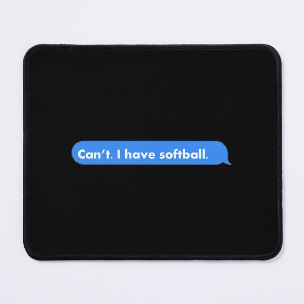 Item preview, Can't. I have softball designed and sold by odxcsprv68.