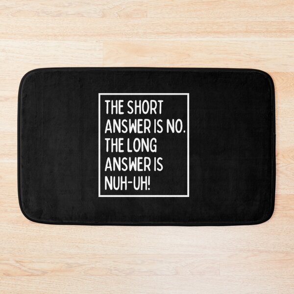 Item preview, Nuh-uh! designed and sold by mksjr.