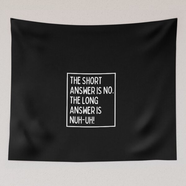 Item preview, Nuh-uh! designed and sold by mksjr.