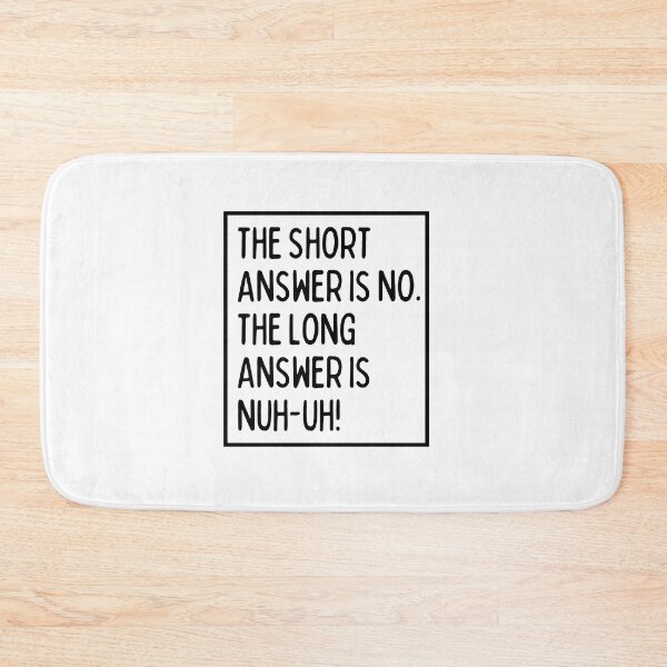 Item preview, Nuh-uh! designed and sold by mksjr.