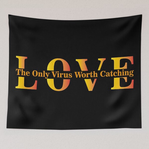 Item preview, Love The Only Virus Worth Catching Colorful Stylish Love Quote designed and sold by al21ex.