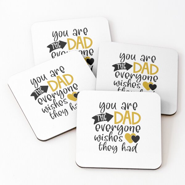 Item preview, You are the Dad everyone wishes they had, Best Dad designed and sold by Mani Bindu Vadapalli.
