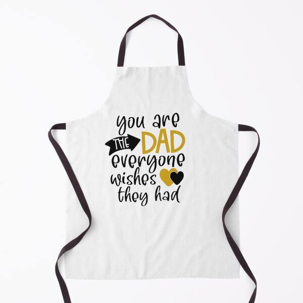 Item preview, You are the Dad everyone wishes they had, Best Dad designed and sold by Mani Bindu Vadapalli.
