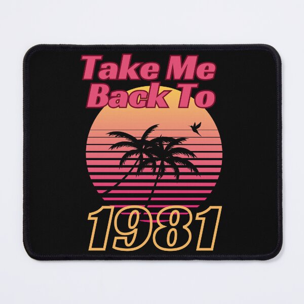 Item preview, Take Me Back To 1981 | Vintage Retro 80s designed and sold by McThingummy.