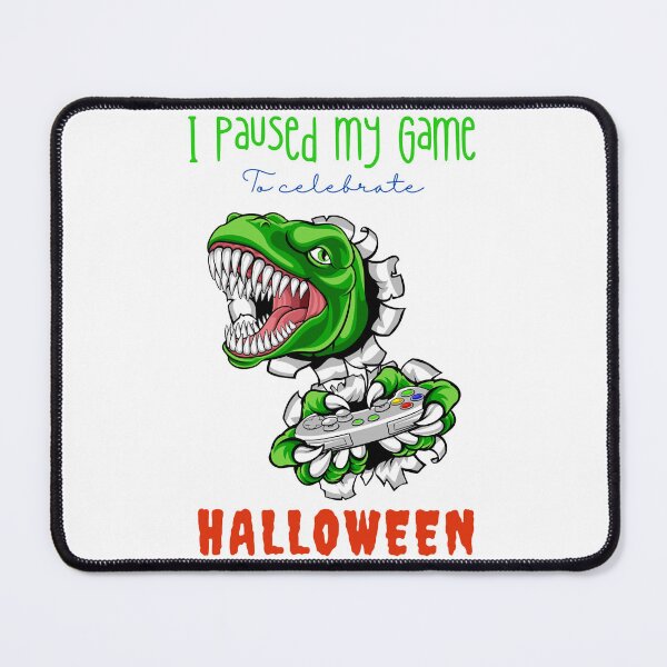 Item preview, I paused my game to celebrate halloween dinosaur gamer designed and sold by JaneenPenny.
