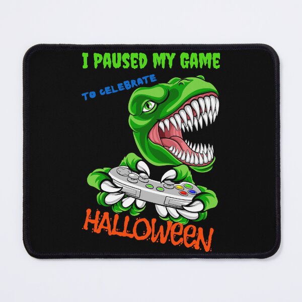 Item preview, I paused my game to celebrate halloween dinosaur gamer designed and sold by JaneenPenny.
