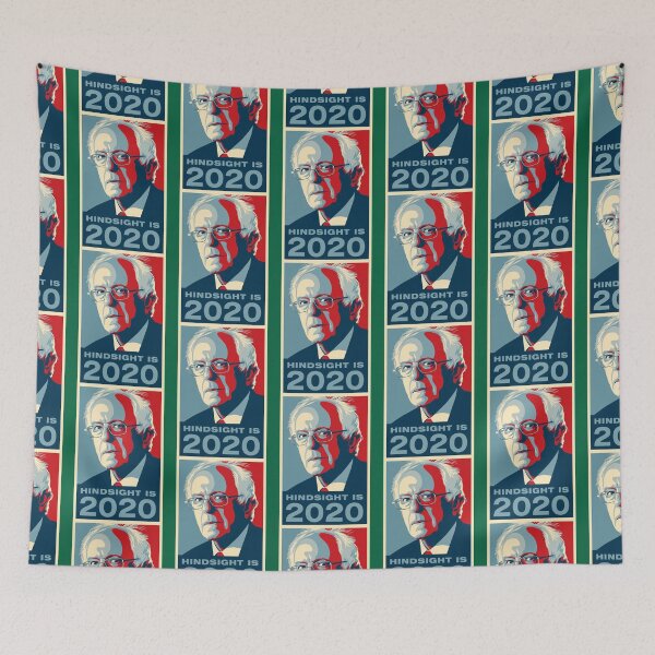 Item preview, Bernie Sanders Hindsight is 2020  designed and sold by TreatsnWond.