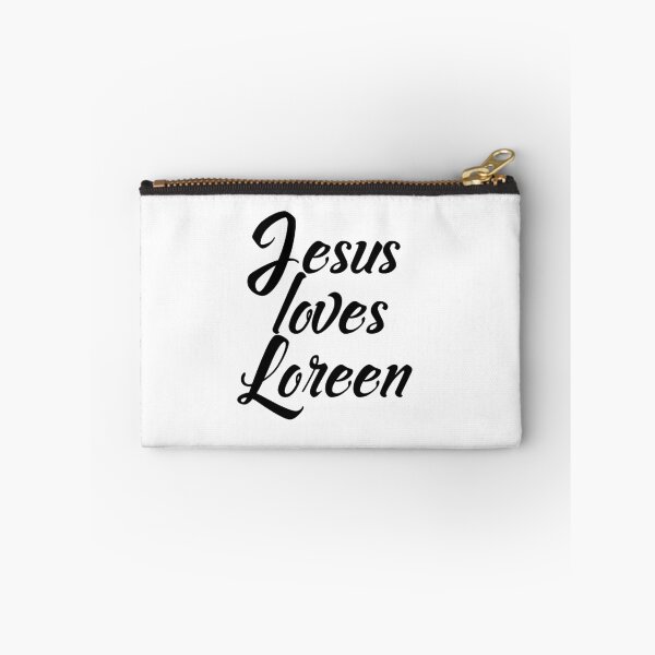 Item preview, Jesus loves Loreen designed and sold by Shalomjoy.