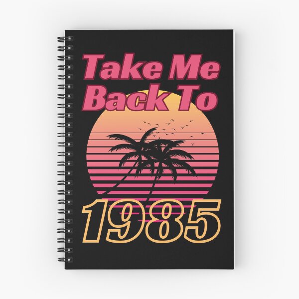 Item preview, Take Me Back To 1985 | Vintage Retro 80s  designed and sold by McThingummy.