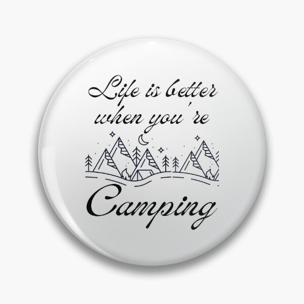 Item preview, Life is better when you're camping in adventure designed and sold by Be-Adventurous.