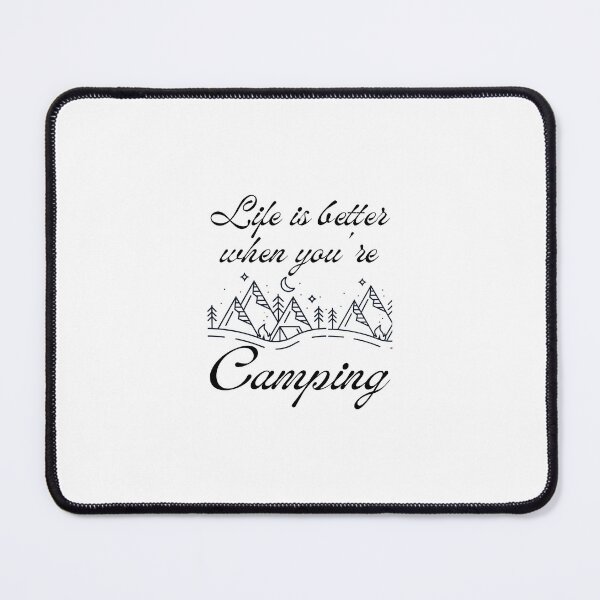 Item preview, Life is better when you're camping in adventure designed and sold by Be-Adventurous.