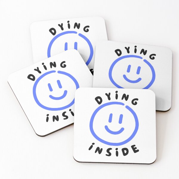 Item preview, Happy but Dying inside  designed and sold by PKK007.
