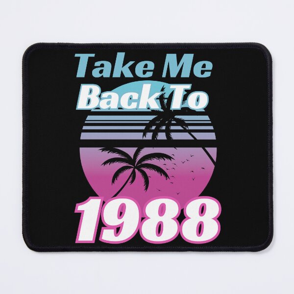Item preview, Take Me Back To 1988 | Vintage Retro 80s  designed and sold by McThingummy.