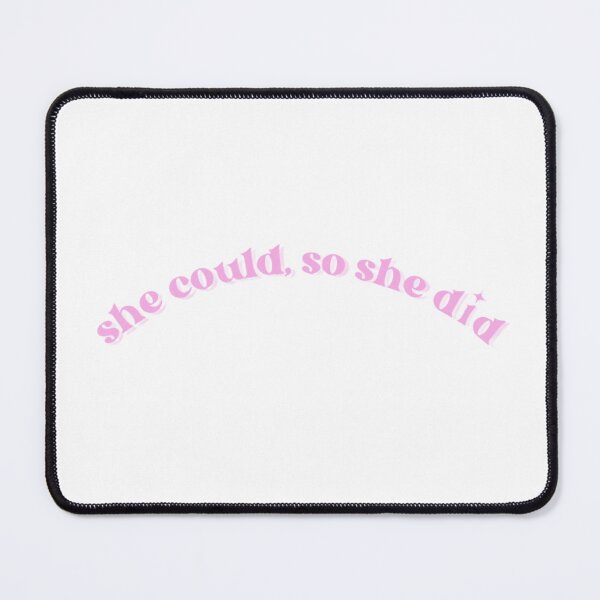 Item preview, she could so she did pink affirmations designed and sold by ArtByCelestial.