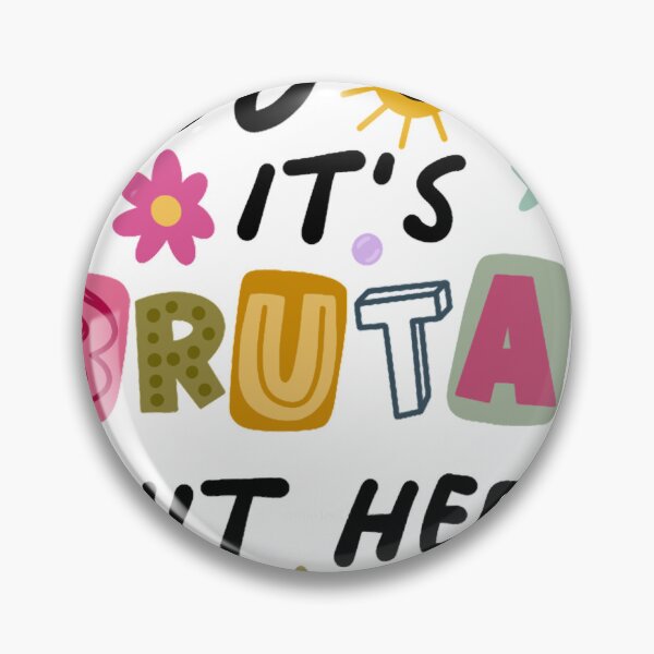 Item preview, God It’s Brutal Out Here designed and sold by stewarten.
