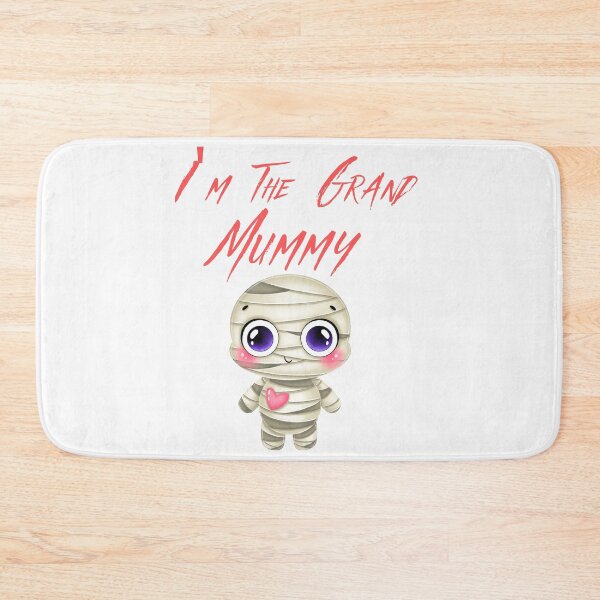 Item preview, I'm The Grand Mummy designed and sold by Simo0455.