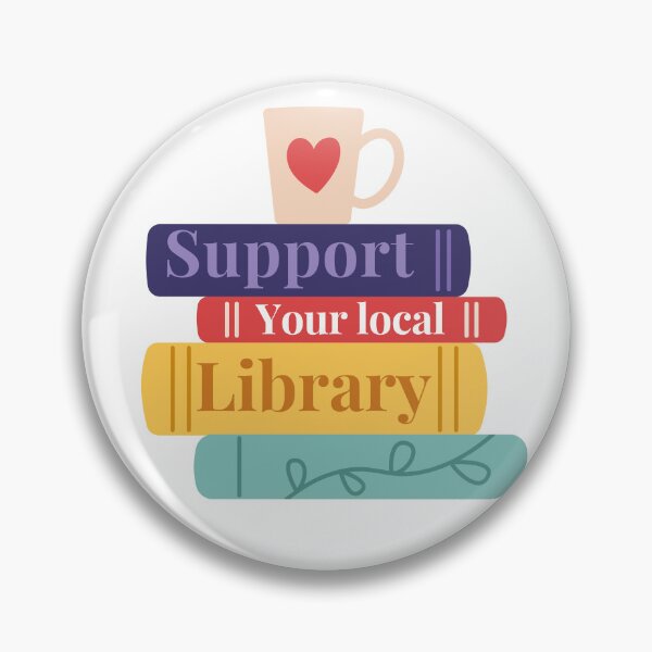 Item preview, Support your local library  designed and sold by fattim3.
