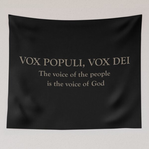 Item preview, Vox Populi, vox dei latin quote designed and sold by Alexaltay.