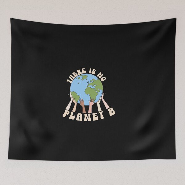 Item preview,   There Is No Planet B Typography Quote designed and sold by thedazzlingmonk.