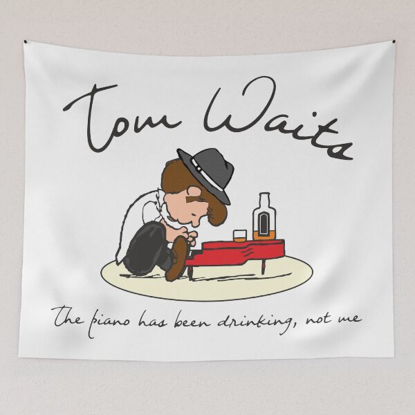 Item preview, Tom Waits - the piano has been drinking, not me designed and sold by goatboyjr.