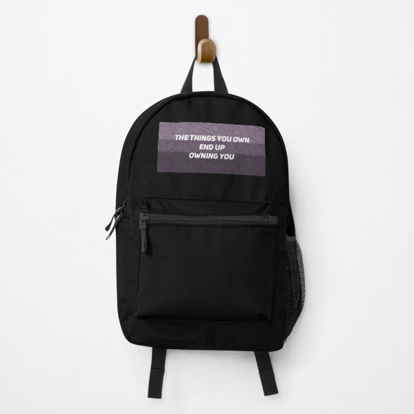 Item preview, The Things You Own End Up Owning You designed and sold by TRIPT.