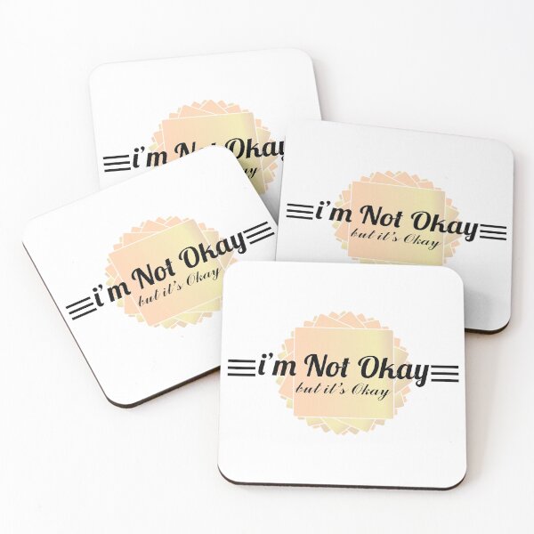 Item preview, i'm not okay but it's okay designed and sold by insof.