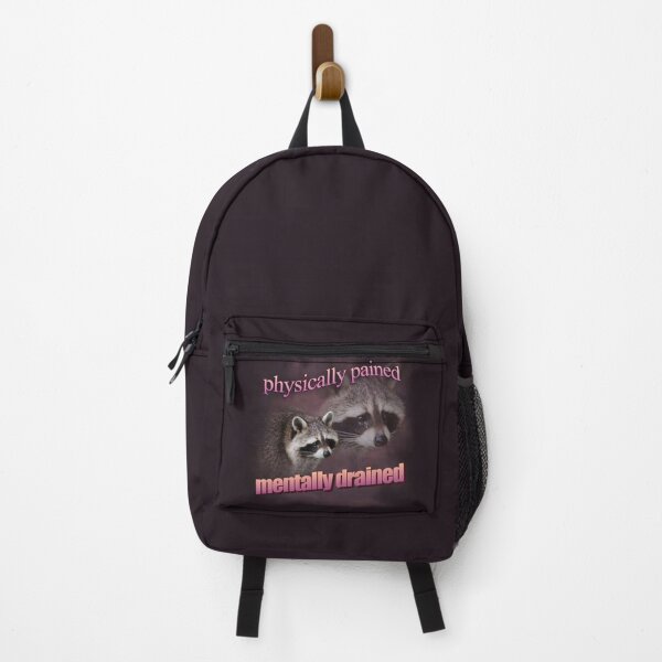 Item preview, physically pained, mentally drained raccoon word art designed and sold by snazzyseagull.