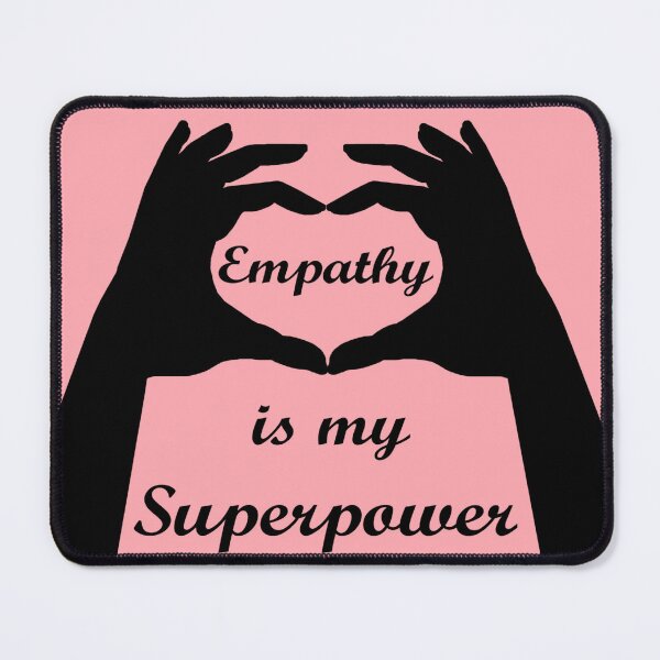 Item preview, Empathy is my Superpower designed and sold by Deborah Camp.