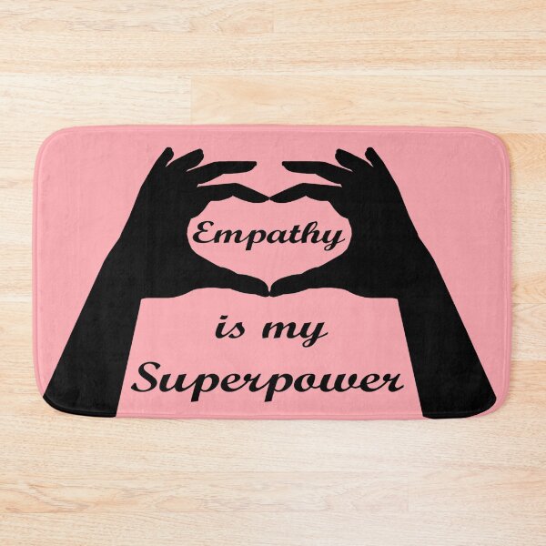 Item preview, Empathy is my Superpower designed and sold by Deborah Camp.
