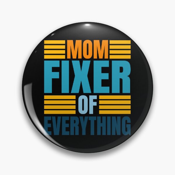 Item preview, Mom fixer of everything designed and sold by BYNDART.