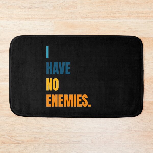 Item preview, I have no enemies designed and sold by BYNDART.