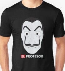 El Profesor La Casa De Papel Unisex T-Shirt