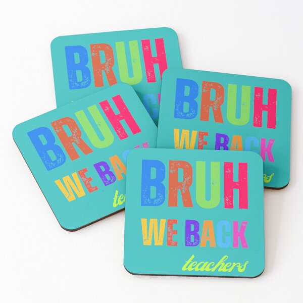 Item preview, Bruh We Back Teachers designed and sold by artprintschabab.