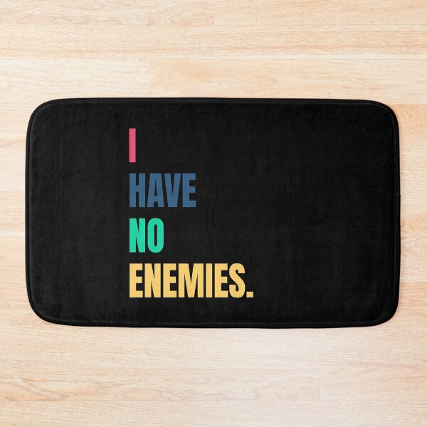 Item preview, I have no enemies designed and sold by BYNDART.