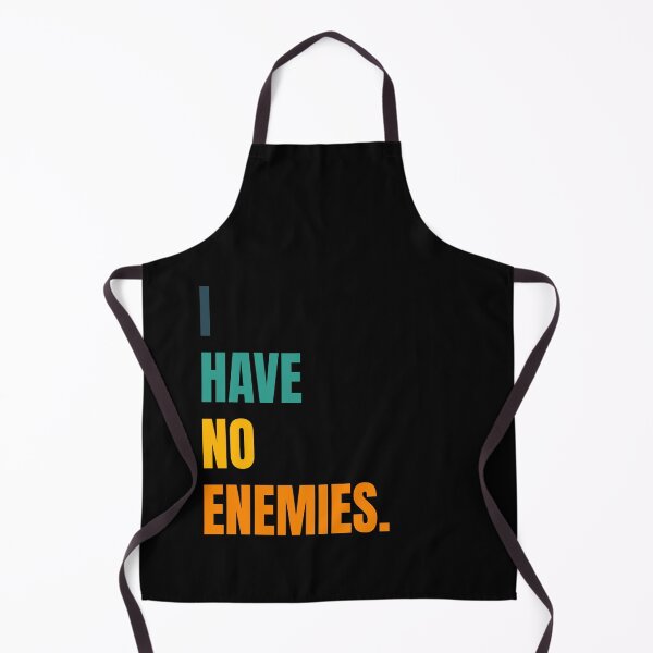 Item preview, I have no enemies designed and sold by BYNDART.