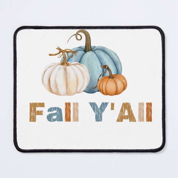 Item preview, It's Fall Y'all, Fall Season, Pumpkins designed and sold by MrBadCollection.