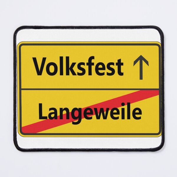 Item preview, Langeweile? Volksfest designed and sold by NT99.