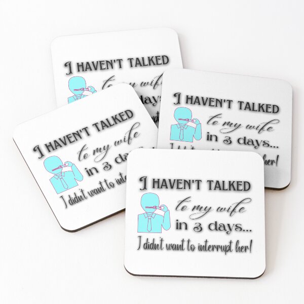 Item preview, I haven't talked to my wife designed and sold by urbanmidnight.