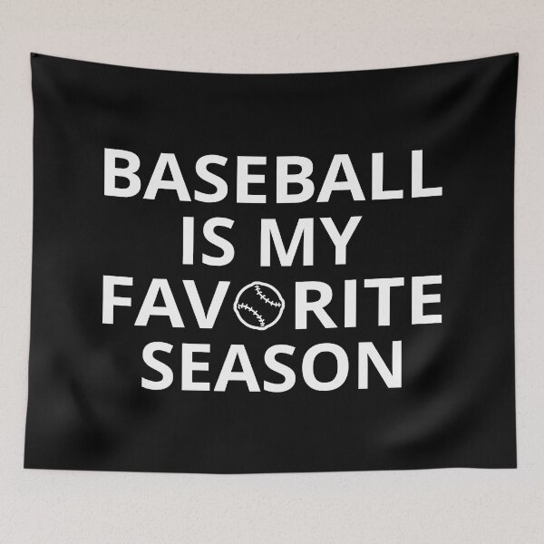 Item preview, Baseball Is My Favorite Season II designed and sold by Lemon Pepper.