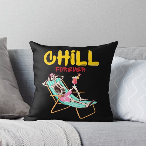Item preview, Chill Forever designed and sold by Eolithic.