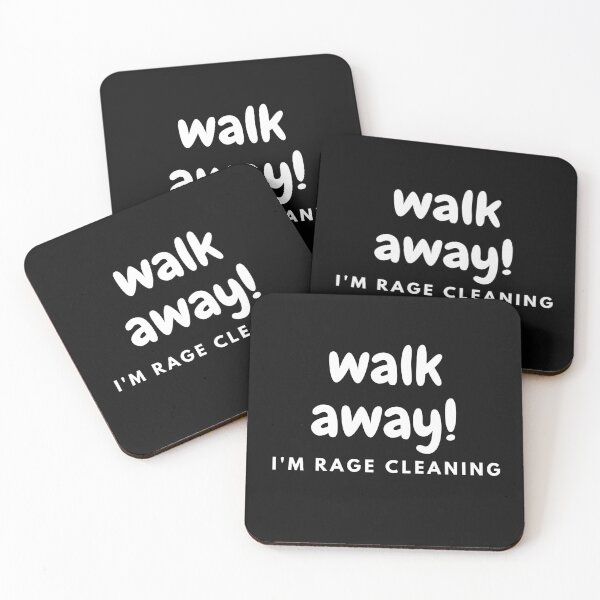 Item preview, Rage Cleaning Walk Away designed and sold by Jaxybear.